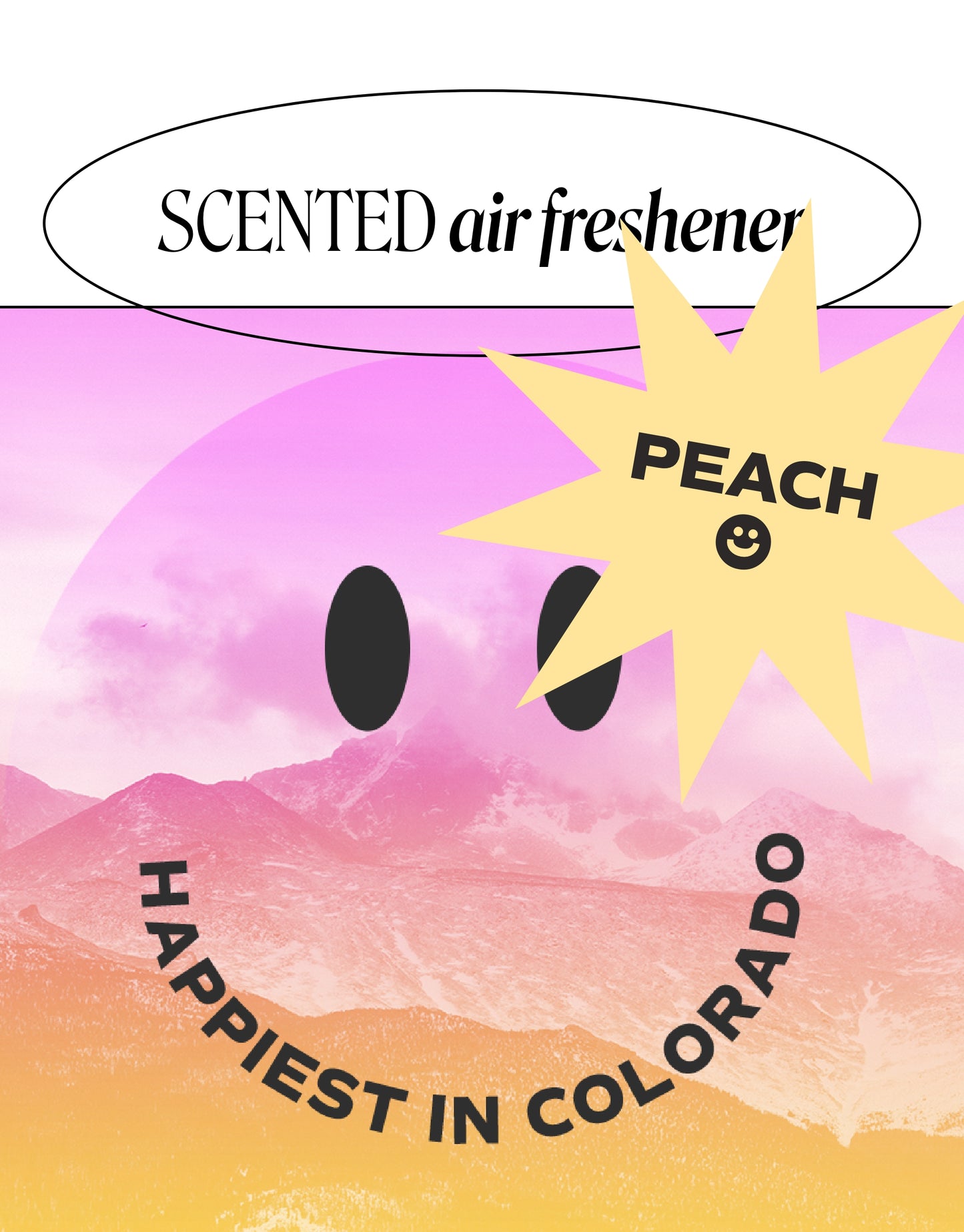 Happiest in Colorado | smiley air freshener